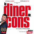 Concert Le D&icirc;ner de Cons &agrave; CAGNES SUR MER @ CASINO TERRAZUR - Billets & Places