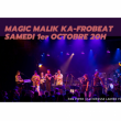 Concert Magic Malik Ka-Frobeat à PARIS @ LE PAN PIPER - Billets & Places