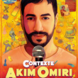 Spectacle AKIM OMIRI