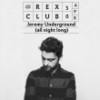 Soirée REXCLUB PRESENTS à PARIS @ Le Rex Club - Billets & Places