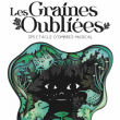 Théâtre LES GRAINES OUBLIEES à PLOUGONVELIN @ THEATRE NN ESPACE KERAUDY - Billets & Places