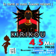 Spectacle KIRIKOU à PAPEETE @ GRAND THEATRE - Billets & Places