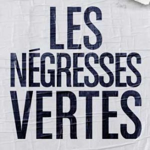 Les Negresses Vertes Les Negresses Vertes