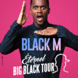 Concert Black M &agrave; TOURS @ Parc des expositions - Grand Hall - Tours - Billets & Places