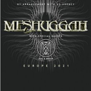 Meshuggah Europe 2021 Meshuggah Europe 2021