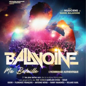 Affiche — BALAVOINE, Ma Bataille