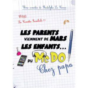 Les Parents Viennent De Mars, Les Enfants Du Mc Do - Chez Papa Les Parents Viennent De Mars, Les Enfants Du Mc Do - Chez Papa