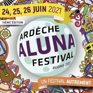 Ardeche Aluna Festival Ardeche Aluna Festival