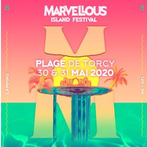 Marvellous Island Festival 2020 - Samedi Marvellous Island Festival 2020 - Samedi