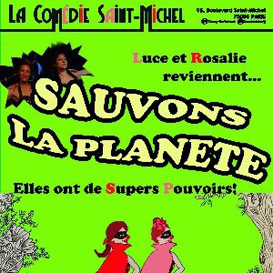 Luce Et Rosalie : Sauvons La Planète Luce Et Rosalie : Sauvons La Planète