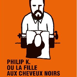 Philip K. Ou La Fille Aux Cheveux Noirs Philip K. Ou La Fille Aux Cheveux Noirs