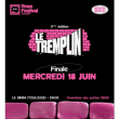 Concert FINALE - TREMPLIN ROSE FESTIVAL 2025 à RAMONVILLE @ LE BIKINI - Billets & Places