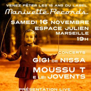 Les 15 Ans De Manivette Records Les 15 Ans De Manivette Records