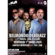 Concert BELMONDO DEADJAZZ à Ris Orangis @ Le Plan Grande Salle - Billets & Places