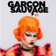 Soirée Garçon sauvage XXL à Villeurbanne @ TRANSBORDEUR - Billets & Places