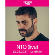 Concert NTO &agrave; RAMONVILLE @ LE BIKINI - Billets & Places