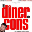 Théâtre Le diner de cons à MENTON @ THEATRE FRANCIS PALMERO - Billets & Places