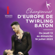 CHAMPIONNAT D'EUROPE DE TWIRLING BATON - JEUDI &agrave; MOUILLERON LE CAPTIF @ VENDESPACE SPORT - Billets & Places