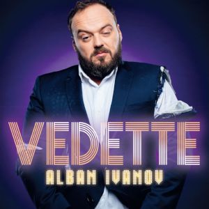 Alban Ivanov - Complet Alban Ivanov - Complet