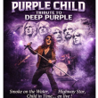 Concert Purple Child - Tribute Deep Purple