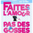 Th&eacute;&acirc;tre FAITES L'AMOUR PAS DES GOSSES