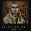 Concert DEAD CAN DANCE à Lyon @ AUDITORIUM-ORCHESTRE NATIONAL DE LYON - Billets & Places