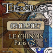 Concert THEOCRACY + Sunburst + Signum Regis &agrave; MONTREUIL @ LE CHINOIS - Billets & Places