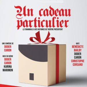 Un cadeau particulier