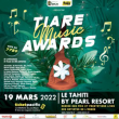 Soirée TIARE MUSIC AWARDS 2022 à Arue @ LE TAHITI by Pearl Resorts - Billets & Places