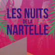 PACK NUITS NARTELLE à SAINTE MAXIME @ Chapelle de la Nartelle - Billets & Places