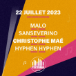 Festival PASS SAMEDI : CHRISTOPHE MAE, MALO...