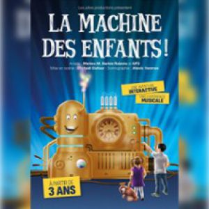 La Machine Des Enfants - Printemps Jeune Public #25