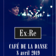 Concert EX:RE à Paris @ Café de la Danse - Billets & Places
