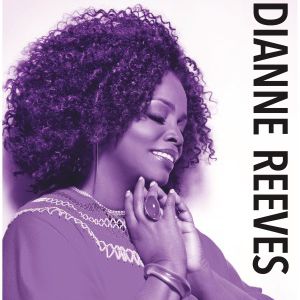 Dianne Reeves Dianne Reeves