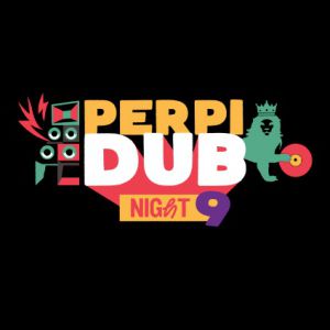Perpi Dub Night # 9