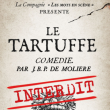 Théâtre Le Tartuffe interdit par la Cie Les mots en Scène  à ROQUEBRUNE CAP MARTIN @ Château Médieval de Roquebrune-Cap-Martin - Billets & Places