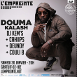 Concert DOUMA KALASH + CAHIIPS + DEUNDY + COULI B à Savigny-Le-Temple @ L'Empreinte - Billets & Places