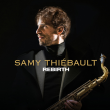Concert SAMY THIEBAULT "REBIRTH" à COURBEVOIE @ ESPACE CARPEAUX - Billets & Places