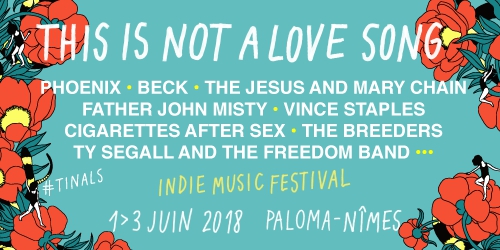 This Is Not A Love Song Festival // June 9-11